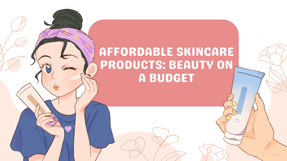 affordable-skincare-products